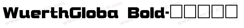WuerthGloba Bold字体转换